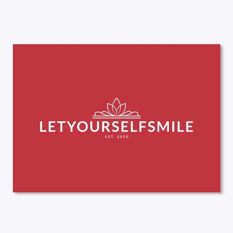 **LETYOURSELFSMILE**